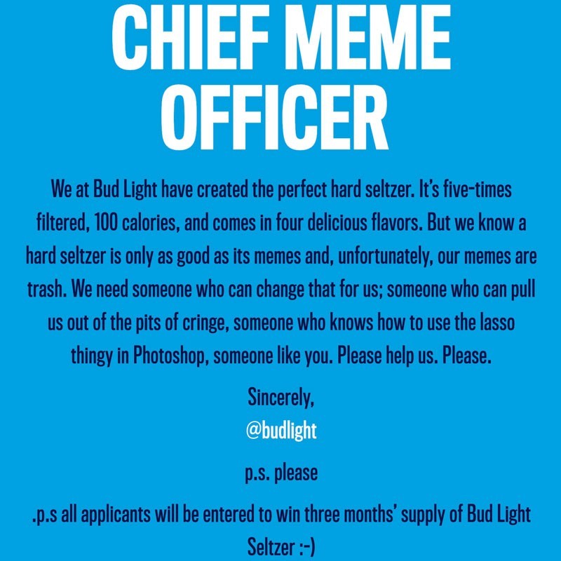 Top Job Advertisements Examples - Bud Light's "Chief Meme Officer" Job Ad